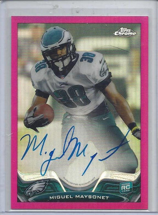 MIGUEL MAYSONET 2013 TOPPS CHROME BCA PINK REFRACTOR ON CARD AUTO RC #D 8/75
