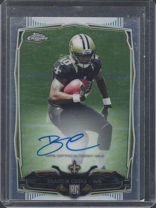 BRANDIN COOKS 2014 TOPPS CHROME ON CARD ROOKIE AUTO RC #149