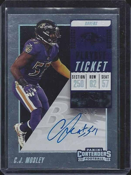 C.J. MOSLEY 2018 CONTENDERS PLAYOFF TICKET RAVENS ON CARD AUTO RC #D 35/49
