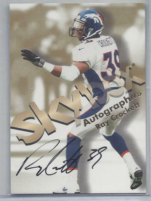 RAY CROCKETT 1998 SKYBOX AUTOGRAPHICS BRONCOS ON CARD AUTO