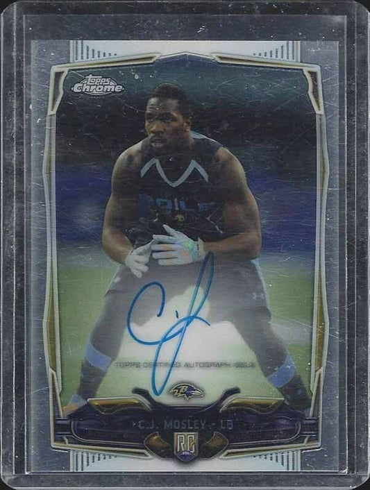 C.J. MOSLEY 2014 TOPPS CHROME RAVENS ON CARD ROOKIE AUTO RC #203