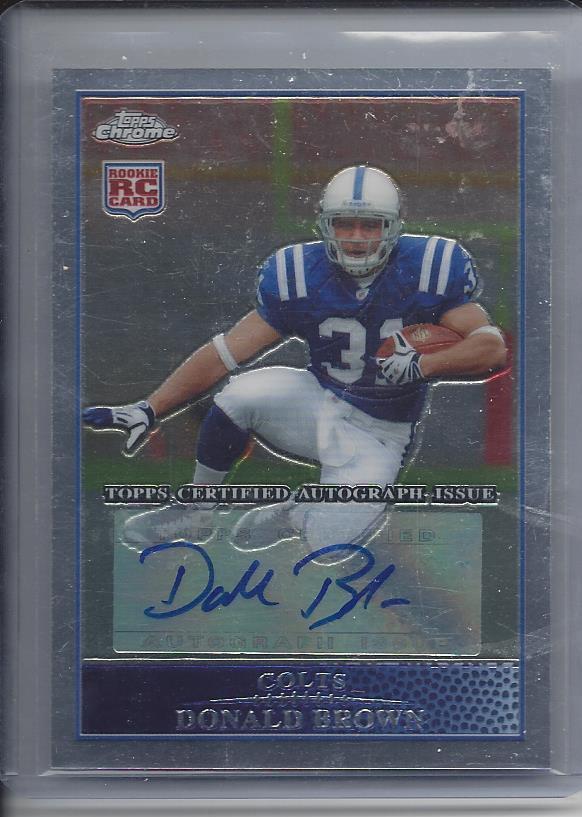 DONALD BROWN 2009 TOPPS CHROME COLTS AUTO RC #150