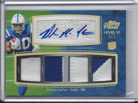 DELONE CARTER 2011 TOPPS PRIME QUAD COLTS PATCH GOLD HOLOFOIL AUTO RC #D 1/1