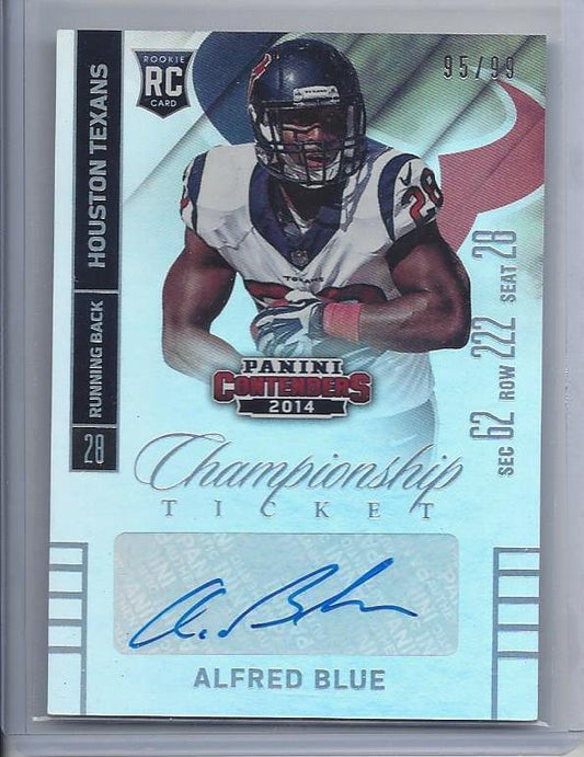 ALFRED BLUE 2014 PANINI CONTENDERS CHAMPIONSHIP TICKET TEXANS AUTO RC #D 95/99