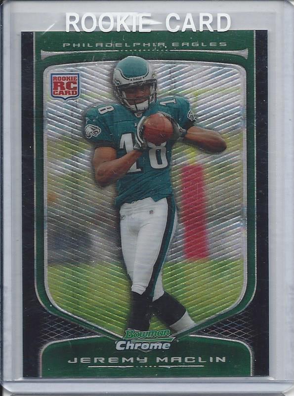 JEREMY MACLIN 2009 BOWMAN CHROME XFRACTOR REFRACTOR RC #D 179/250
