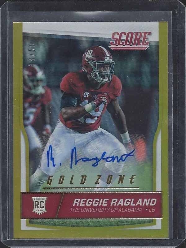 REGGIE RAGLAND 2016 SCORE GOLD ZONE ALABAMA ROOKIE AUTO RC #D 33/50