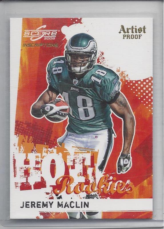 JEREMY MACLIN 2009 SCORE INSCRIPTIONS HOT ROOKIES ARTIST PROOF RC #D 24/32
