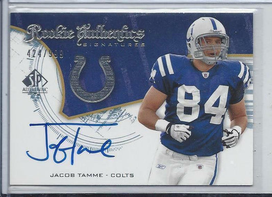 JACOB TAMME 2008 SP AUTHENTIC COLTS FALCONS TRUE ROOKIE AUTO RC #D /999
