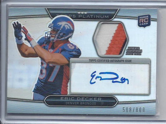ERIC DECKER 2010 TOPPS PLATINUM REFRACTOR 3 COLOR PATCH AUTO RC #D 508/800