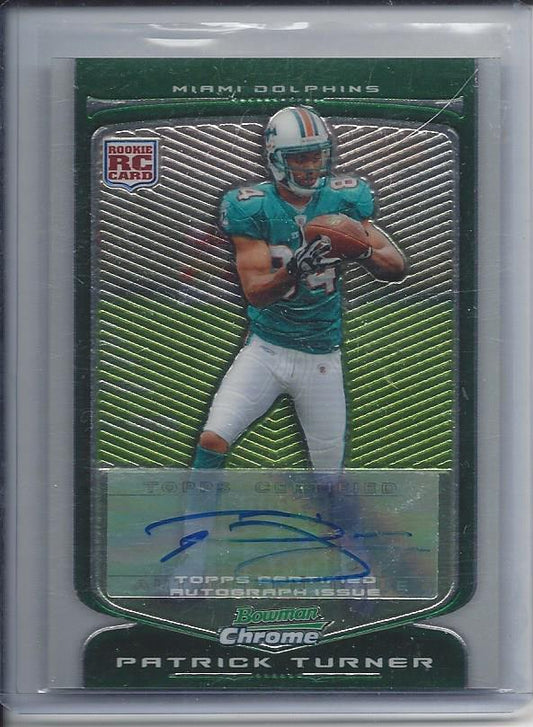 PATRICK TURNER 2009 BOWMAN CHROME SILVER BORDER DOLPHINS AUTO RC #D 8/10