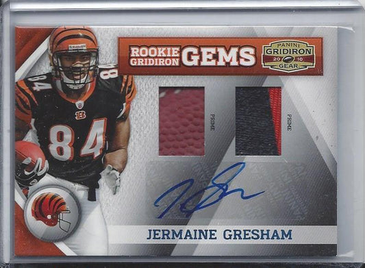 JERMAINE GRESHAM 2010 GRIDIRON GEAR GEMS DUAL PATCH BALL AUTO RC #D 1/15