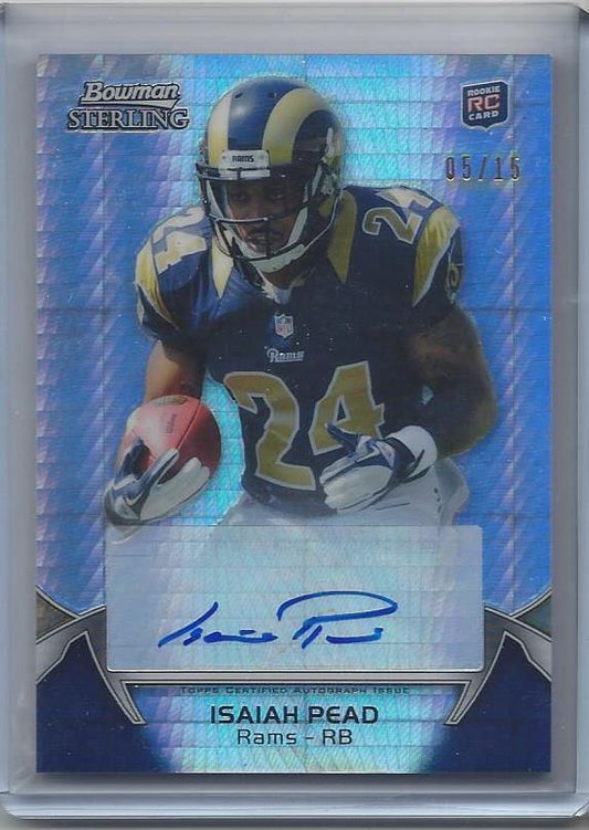 ISAIAH PEAD 2012 BOWMAN STERLING PULSAR REFRACTOR RAMS ROOKIE AUTO RC #D 5/15