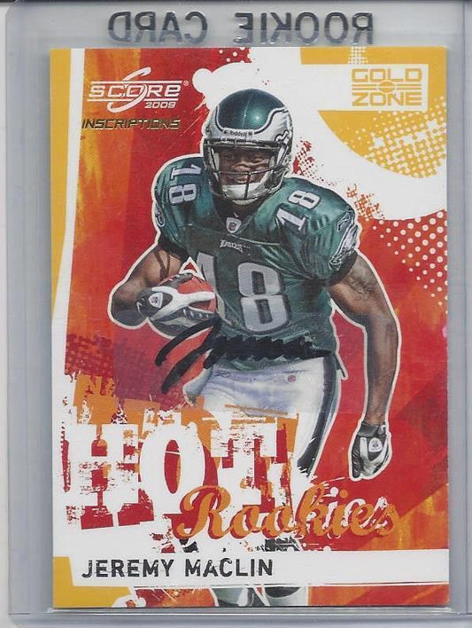 JEREMY MACLIN 2009 SCORE INSCRIPTIONS HOT ROOKIES GOLD ZONE AUTO RC #D 32/50