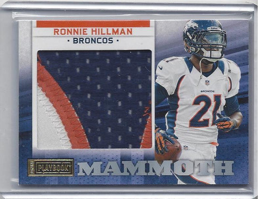 RONNIE HILLMAN 2012 PLAYBOOK MAMMOTH JUMBO 3 COLOR BRONCOS PATCH RC #D 4/7