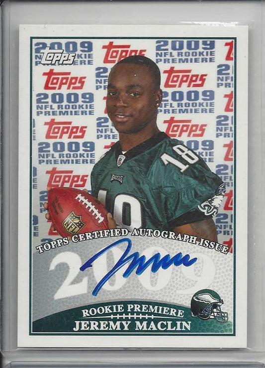 JEREMY MACLIN 2009 TOPPS ROOKIE PREMIERE PHOTO SHOOT ON CARD AUTO RC