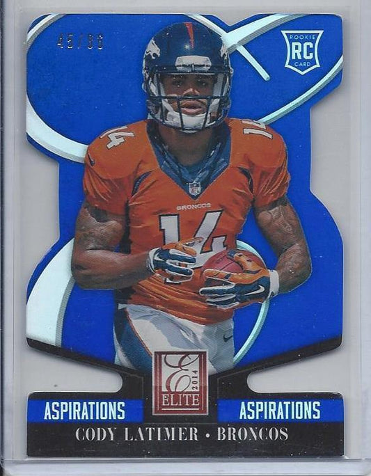 CODY LATIMER 2014 ELITE ASPIRATIONS BLUE DIE CUT ROOKIE RC #D 45/86