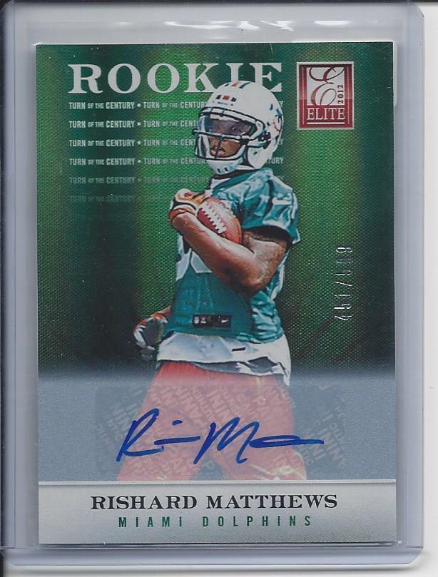 RISHARD MATTHEWS 2012 ELITE TURN OF THE CENTURY DOLPHINS ROOKIE AUTO RC #D /599