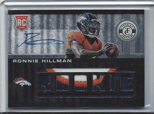 RONNIE HILLMAN 2012 TOTALLY CERTIFIED BLACK 3 COLOR PATCH AUTO RC TRUE #D 1/1