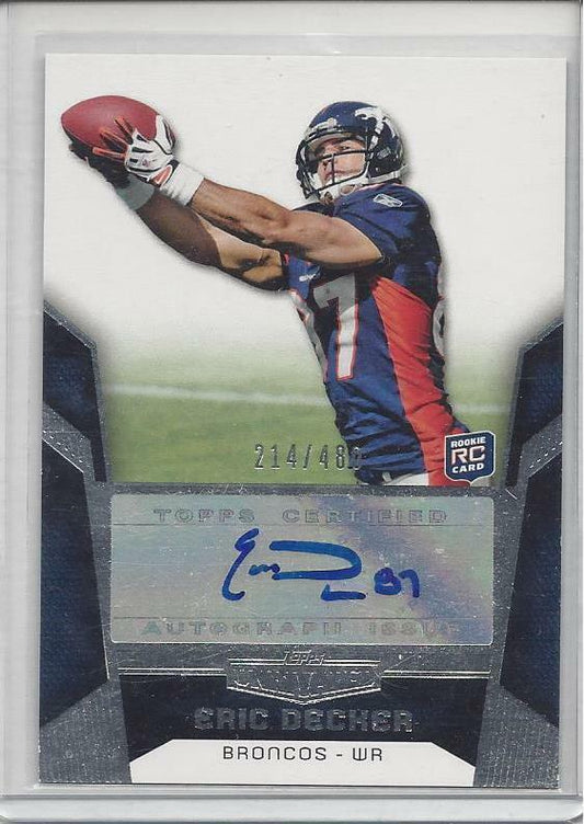 ERIC DECKER 2010 TOPPS UNRIVALED BRONCOS AUTO RC #D /480