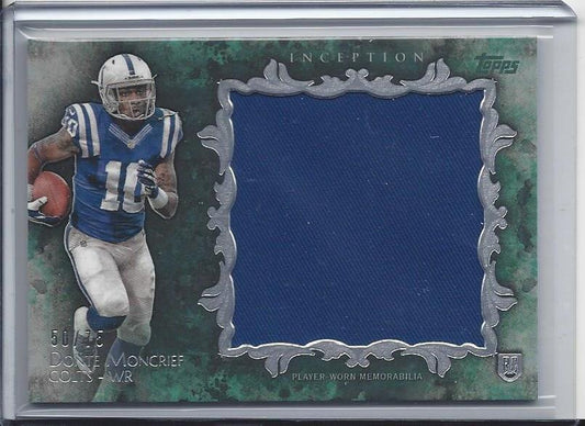 DONTE MONCRIEF 2014 TOPPS INCEPTION GREEN COLTS JUMBO JERSEY RC #D 50/75