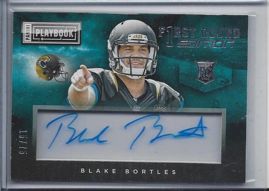 BLAKE BORTLES 2014 PLAYBOOK FIRST ROUND EDITION ACETATE ON CARD AUTO RC #D 15/75