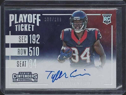 TYLER ERVIN 2016 CONTENDERS TEXANS ON CARD PLAYOFF TICKET VARIATION AUTO RC /199