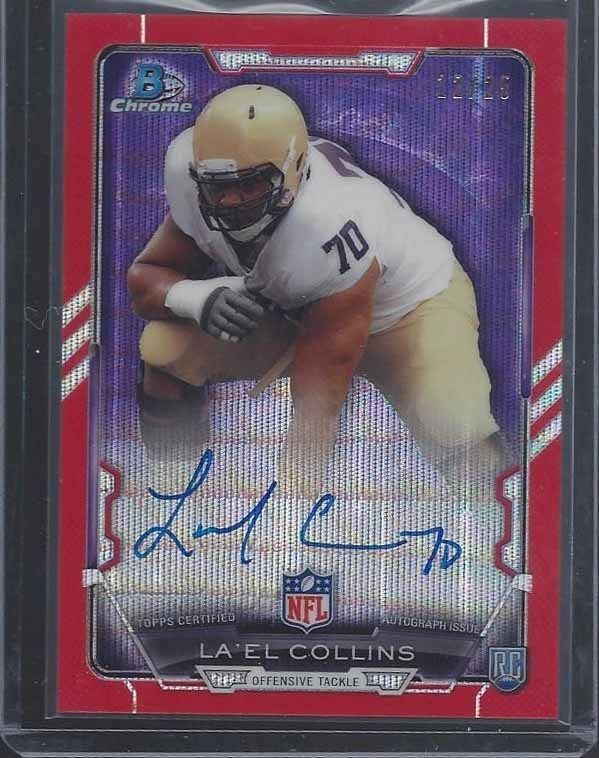 LA'EL COLLINS 2015 BOWMAN CHROME COLLEGE RED WAVE REFRACTOR ON CARD AUTO RC /25