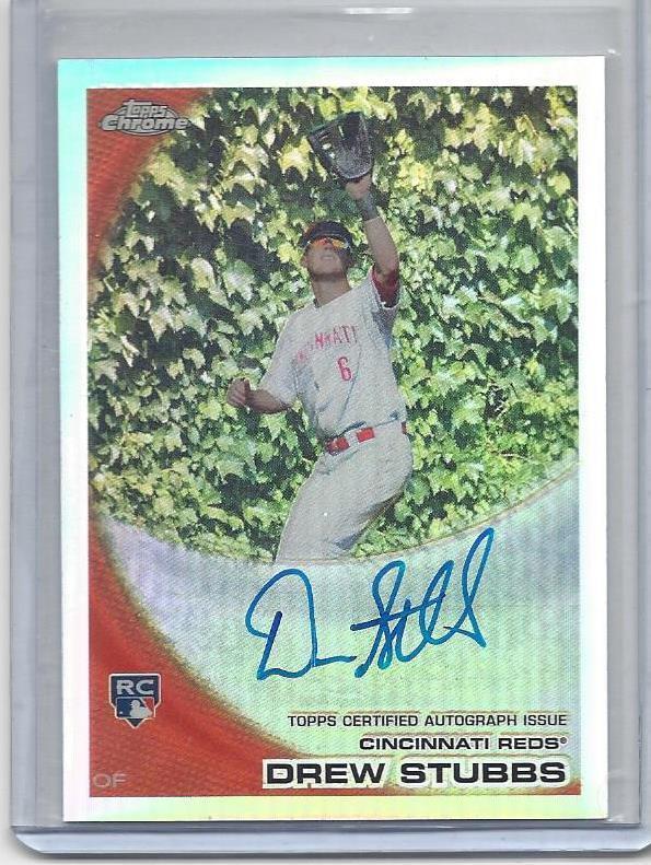 DREW STUBBS 2010 TOPPS CHROME REFRACTOR REDS ON CARD AUTO RC #D 164/499