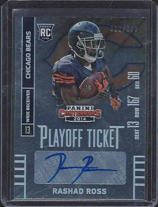 RASHAD ROSS 2014 CONTENDERS PLAYOFF TICKET VARIATION BEARS AUTO RC #D 22/199