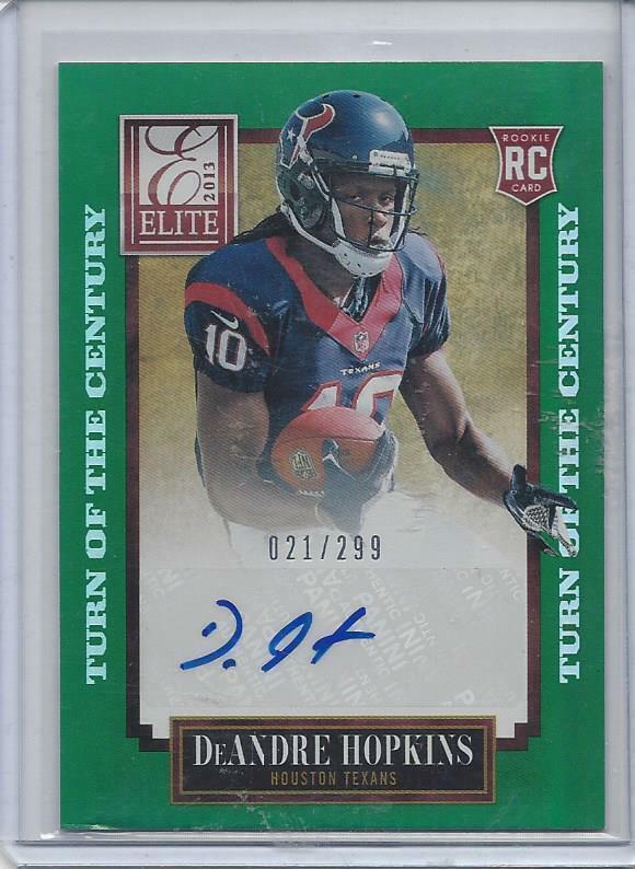 DEANDRE HOPKINS 2013 ELITE TURN OF THE CENTURY TEXANS AUTO RC #D /299