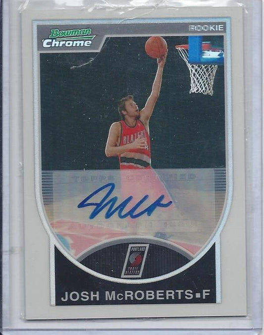 JOSH MCROBERTS 2007-08 BOWMAN CHROME REFRACTOR AUTO RC #D 376/599