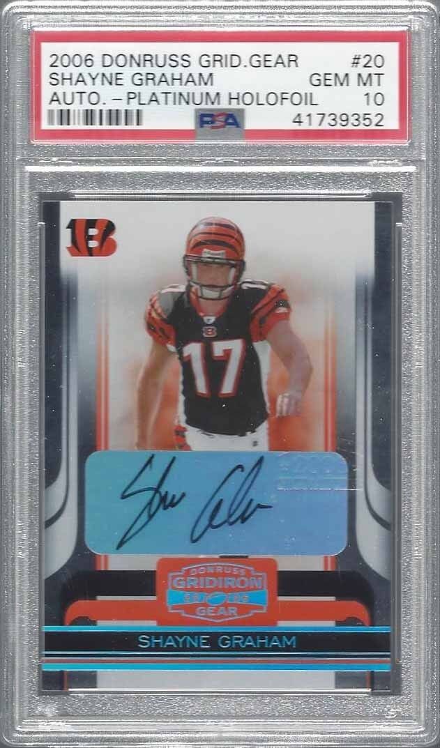 SHAYNE GRAHAM 2006 GRIDIRON GEAR PLATINUM HOLOFOIL AUTO RC #D /25 PSA 10 POP 1/1