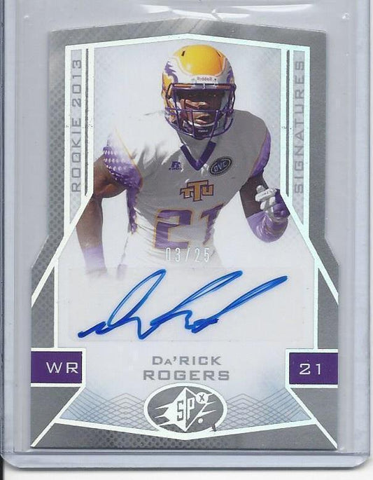 DA'RICK ROGERS 2013 SPX SPECTRUM HOLOFOIL DIE CUT AUTO RC #D 3/25