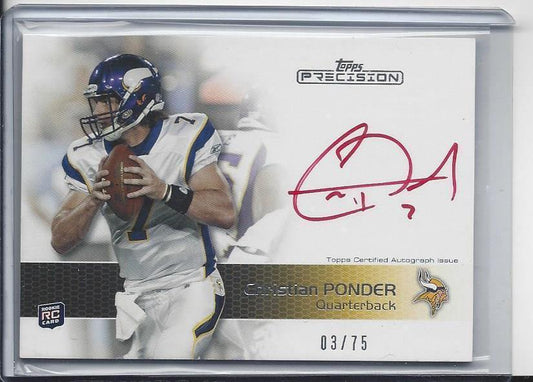 CHRISTIAN PONDER 2011 TOPPS PRECISION VIKINGS RED INK ON CARD AUTO RC #D 3/75