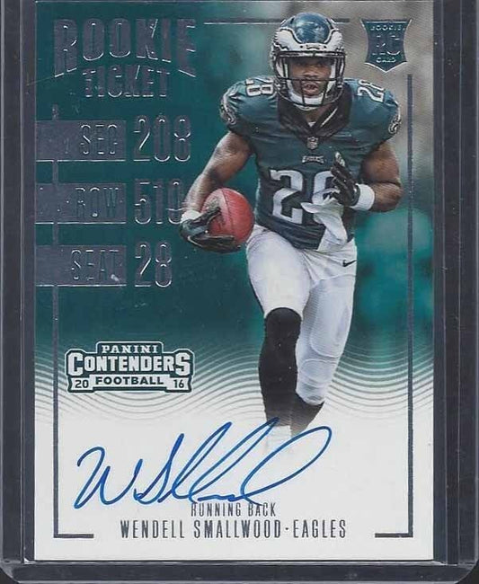WENDELL SMALLWOOD 2016 CONTENDERS ROOKIE TICKET EAGLES ON CARD AUTO RC #319