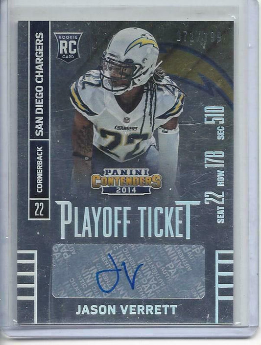 JASON VERRETT 2014 CONTENDERS PLAYOFF TICKET VARIATION AUTO RC #D 71/199