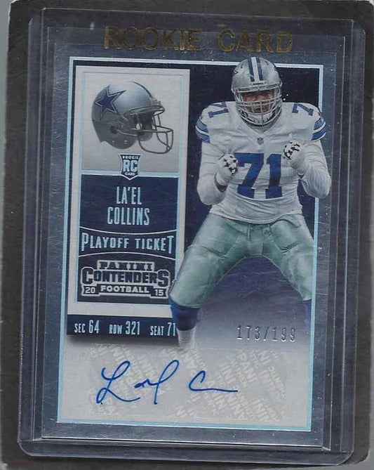 LA'EL COLLINS 2015 PANINI CONTENDERS PLAYOFF TICKET COWBOYS AUTO RC #D 173/199