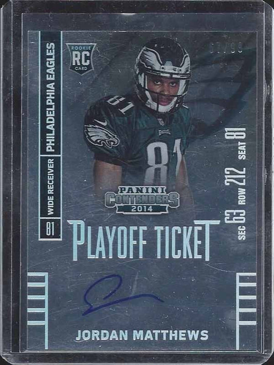 JORDAN MATTHEWS 2014 PANINI CONTENDERS PLAYOFF TICKET ON CARD AUTO RC #D 67/99