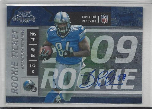 BRANDON PETTIGREW 2009 PLAYOFF CONTENDERS ROOKIE TICKET LIONS TRUE RC AUTO #111