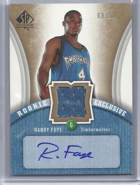 RANDY FOYE 2006-07 SP AUTHENTIC ROOKIE EXCLUSIVE JERSEY AUTO RC #D 60/60