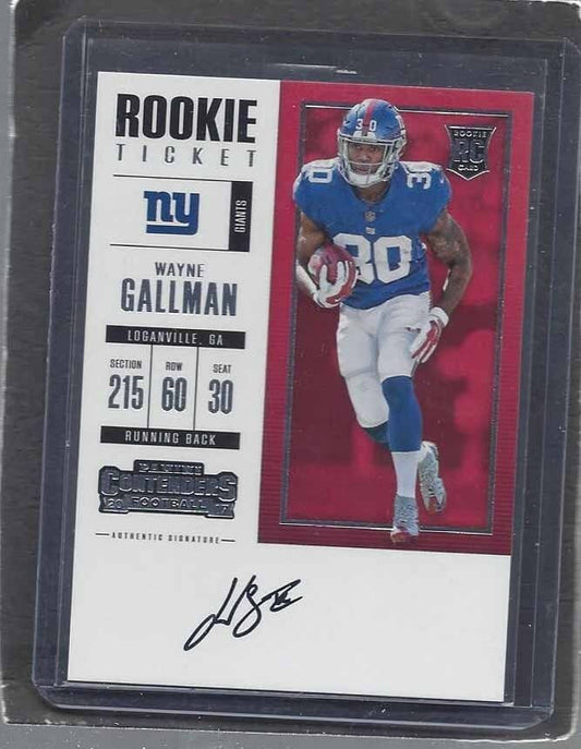 WAYNE GALLMAN 2017 CONTENDERS ROOKIE TICKET GIANTS ON CARD AUTO RC #316
