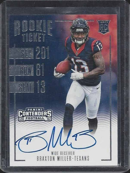 BRAXTON MILLER 2016 PANINI CONTENDERS TEXANS ON CARD ROOKIE TICKET AUTO RC #332