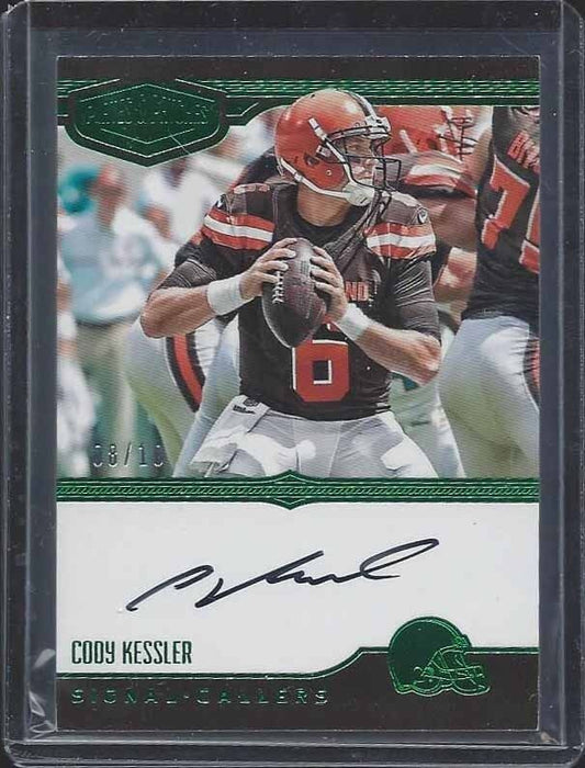 CODY KESSLER 2016 PLATES & PATCHES SIGNAL CALLERS GREEN ON CARD AUTO RC #D 8/10
