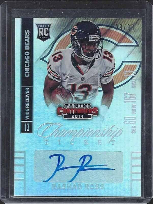 RASHAD ROSS 2014 CONTENDERS CHAMPIONSHIP TICKET CHICAGO BEARS AUTO RC #D 9/99