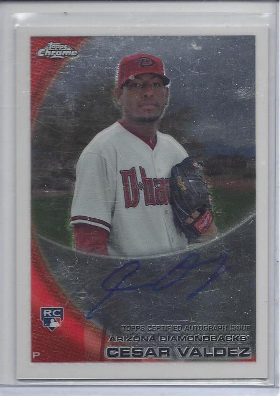 CESAR VALDEZ 2010 TOPPS CHROME D-BACKS ON CARD AUTO RC ALSO SIGNED ON THE BACK!