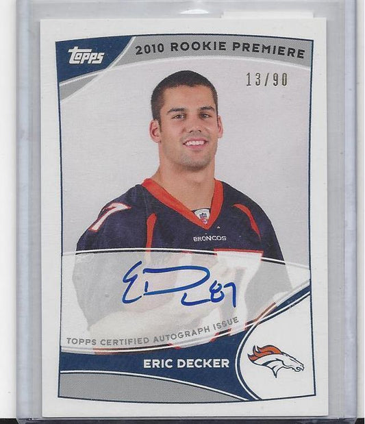 ERIC DECKER 2010 TOPPS ROOKIE PREMIERE PHOTO SHOOT TRP ON CARD AUTO RC #D /90