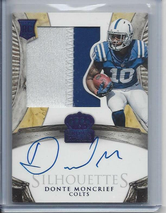 DONTE MONCRIEF 2014 CROWN ROYALE PURPLE SILHOUETTE JUMBO PATCH AUTO RC #D /25