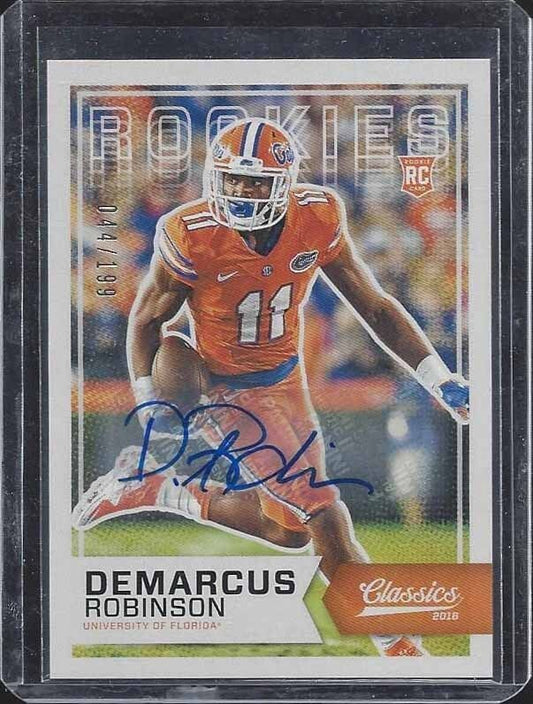 DEMARCUS ROBINSON 2016 CLASSICS ROOKIES FLORIDA GATORS AUTO RC #D 44/199