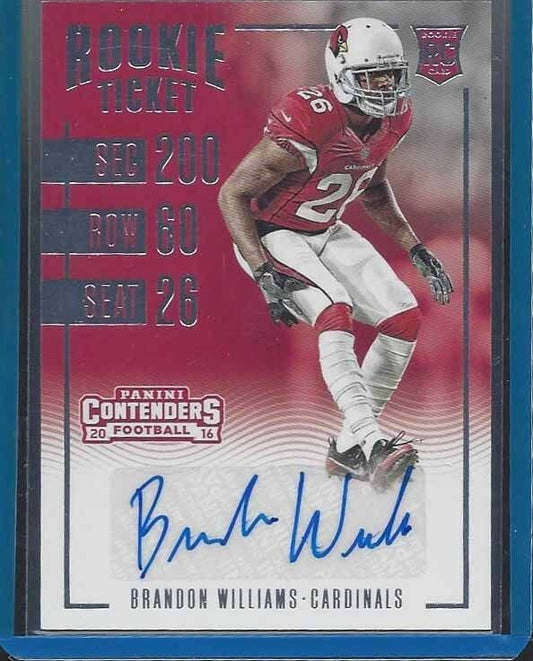 BRANDON WILLIAMS 2016 PANINI CONTENDERS ROOKIE TICKET CARDINALS TRUE RC AUTO 225