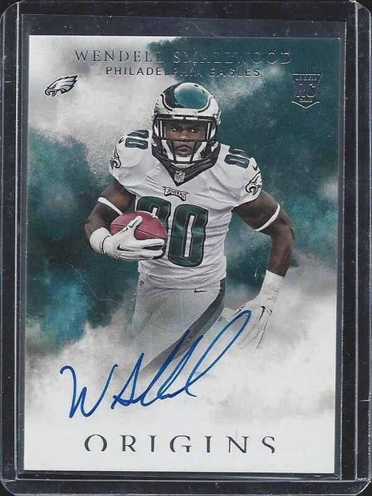 WENDELL SMALLWOOD 2016 PANINI ORIGINS EAGLES ROOKIE ON CARD AUTO RC #137